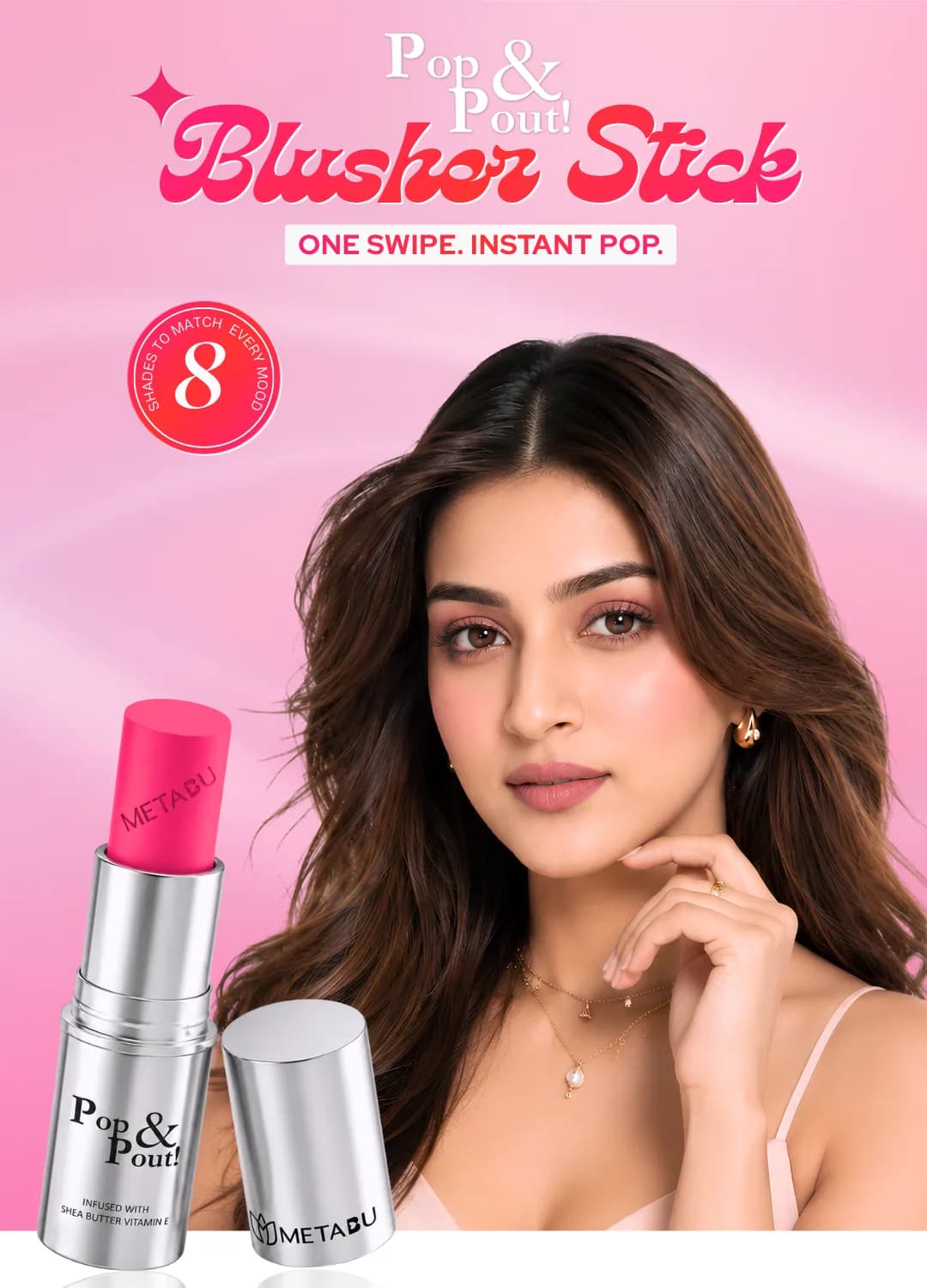 Pop & Pout Blusher Stick — one swipe, instant pop, 8 shades