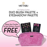 METABU Duo Blush Palette + Eyeshadow Palette (Face makeup Combo Pack)